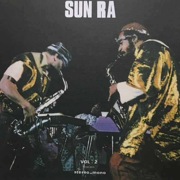 Sun Ra – Nuits De La Fondation Maeght VOL. 2 (2003, Gatefold, 180g 