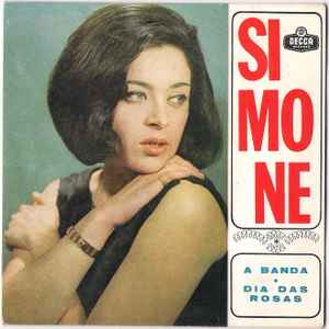 Simone de Oliveira - A Banda / Dia Das Rosas
