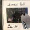 Johnson Bell - Souljam