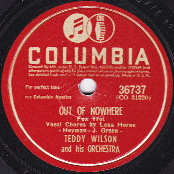 TEDDY WILSON w LENE HORNE, HELEN WARD COLUMBIA Out Of Nowhere/ You’re My Favorite Memory
