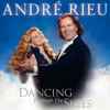 André Rieu - Dancing Through The Skies