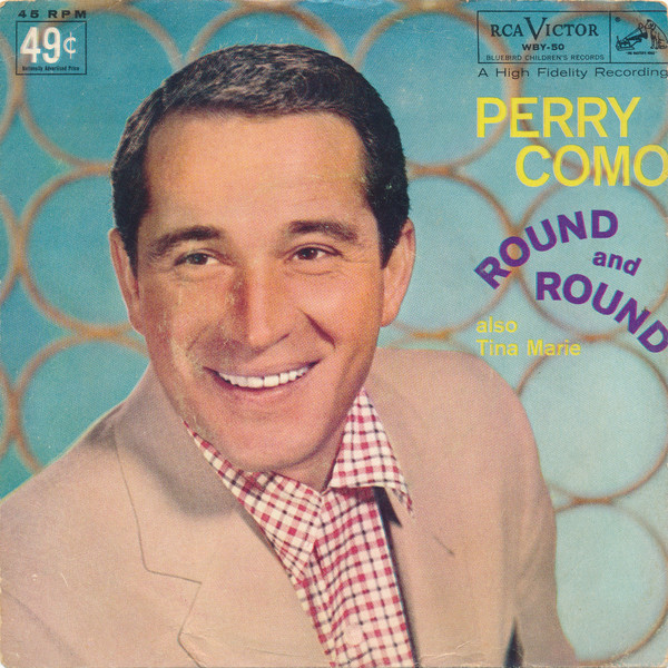 Perry Como – Round And Round (1957, Vinyl) - Discogs