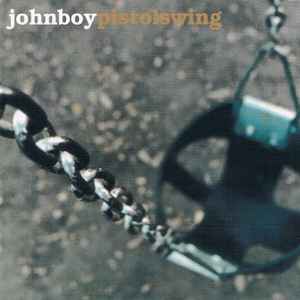 Pistolswing - Johnboy