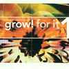 Various - Grow! For It Vol. 1