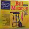 Bill Monroe And His Blue Grass Boys* - Bluegrass Special