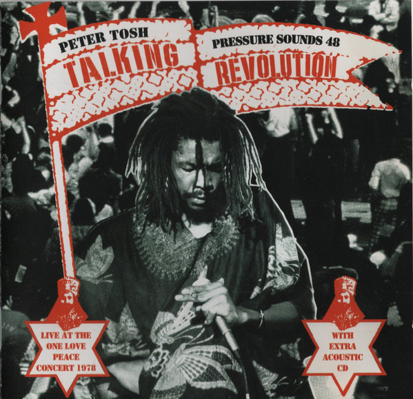 Peter Tosh – Talking Revolution Live At The One Love Peace Concert 