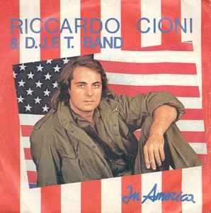 In America - Riccardo Cioni & D.J.F.T. Band
