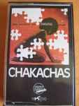 Cover of Chakachas, 1974, Cassette