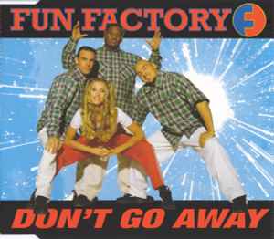 Fun Factory - Don't Go Away