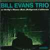 Bill Evans Trio* - At Shelly's Manne-Hole, Hollywood, California