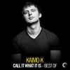 Kaimo K - Call It What It Is - Best of