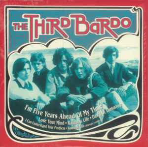 The Third Bardo - I'm Five Years Ahead Of My Time  album cover