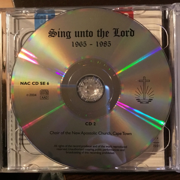 lataa albumi Choir Of The New Apostolic Church, Cape Town - Sing Unto The Lord 1965 1985