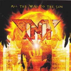 TNT (15) - All The Way To The Sun album cover
