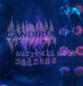 Candiria – Surrealistic Madness (1995, CD) - Discogs