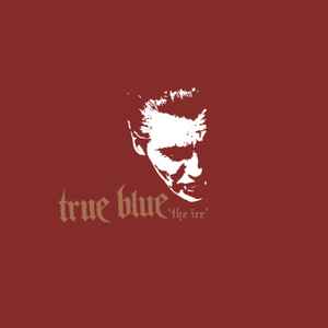 True Blue (2) - The Ice