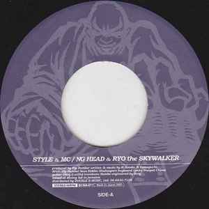 NG Head & Ryo The Skywalker – Style & MC (2001, Vinyl) - Discogs