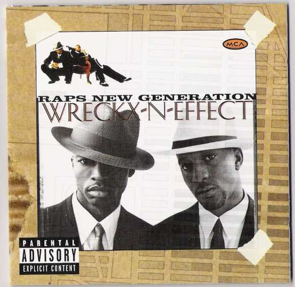 Wreckx-N-Effect – Raps New Generation (1996, CD) - Discogs