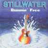Stillwater (2) - Runnin' Free