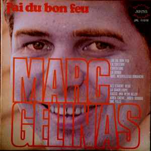 Marc Gélinas - J'ai Du Bon Feu album cover