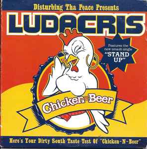 ludacris chicken and beer