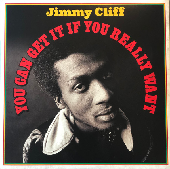 Jimmy Cliff – You Can Get it if You Really Want (Gatefold , Vinyl 