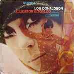 Lou Donaldson – Alligator Bogaloo (1967, Vinyl) - Discogs