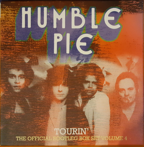 Humble Pie – Tourin' The Official Bootleg Box Set Volume 4 (2019