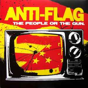 Anti-Flag - The People Or The Gun.