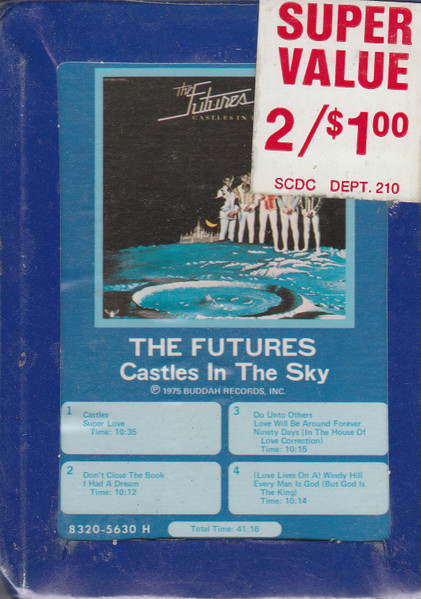 The Futures – Castles In The Sky (1975, 8-Track Cartridge) - Discogs
