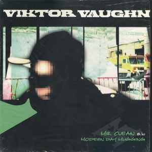 Viktor Vaughn – Mr. Clean b/w Modern Day Mugging (2004, Vinyl ...
