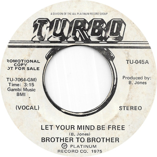 Brother To Brother – Let Your Mind Be Free (1975, Vinyl) - Discogs