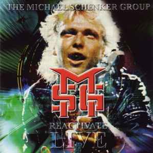 The Michael Schenker Group – MSG Reactivate Live (2002, CD) - Discogs