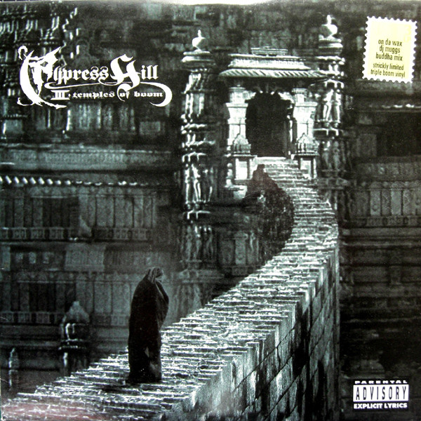 オールドスクールラップCypress Hill - III (Temples Of Boom)