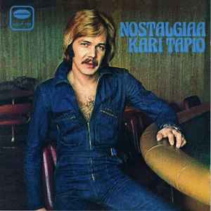 Kari Tapio – Nostalgiaa (2011, CD) - Discogs