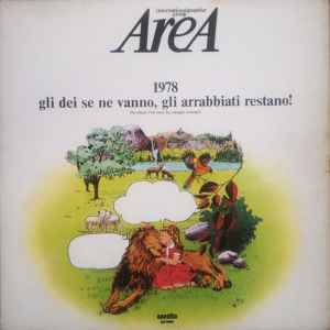 1978 Gli Dei Se Ne Vanno, Gli Arrabbiati Restano! - Area