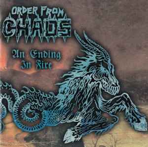 An Ending In Fire - Order From Chaos