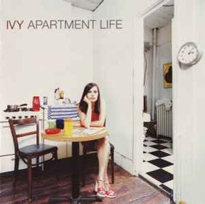 Ivy – Apartment Life (CD) - Discogs