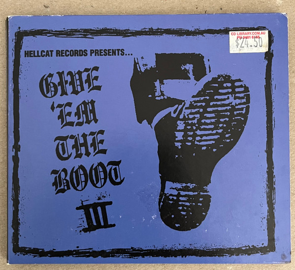 Various - Give 'Em The Boot III | Releases | Discogs
