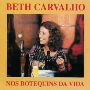 Beth Carvalho - Nos Botequins Da Vida