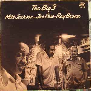 Milt Jackson - The Big 3 album cover