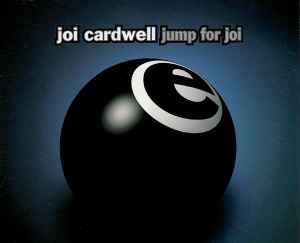 Joi Cardwell - Jump For Joi album cover