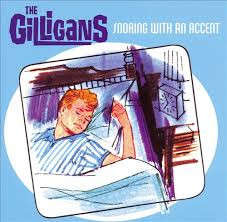 baixar álbum The Gilligans - Snoring With An Accent