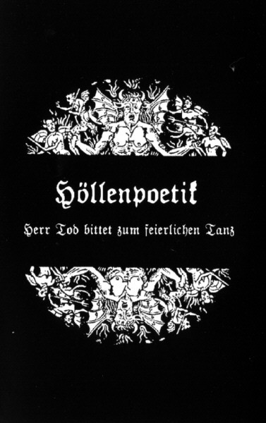 ladda ner album Höllenpoetik - Herr Tod Bittet Zum Feuerlichen Tanz