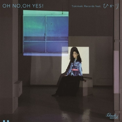 Tokimeki Records Feat. ひかり – Oh No, Oh Yes! (2020, Vinyl) - Discogs