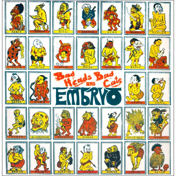Embryo – Bad Heads And Bad Cats (1976
