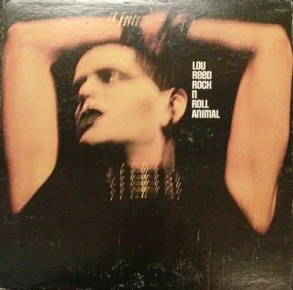 Lou Reed - Rock N Roll Animal | Releases | Discogs