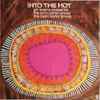 Gil Evans Presents The John Carisi Group / The Cecil Taylor Group - Into The Hot