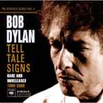 Cover of Tell Tale Signs (Rare And Unreleased 1989-2006), 2008-10-06, CD