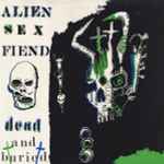 Cover of Dead And Buried, 1984-08-00, Vinyl